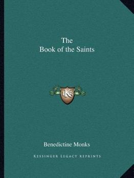 Paperback The Book of the Saints Book