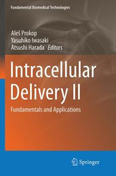 Paperback Intracellular Delivery II: Fundamentals and Applications Book