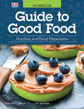 Paperback Guide to Good Food: Nutrition and Food Preparation Book