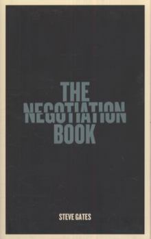 Hardcover The Negotiation Book: Your Definitive Guide to Successful Negotiating Book