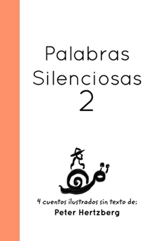 Palabras Silenciosas (Spanish Edition)