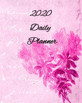 Paperback 2020 Daily Planner: planner to fill in, day organizer, calender Book