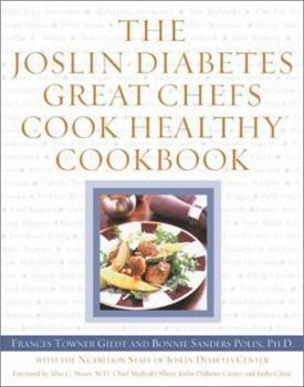 Hardcover The Joslin Diabetes Great Chefs Cook Healthy Cookbook Book