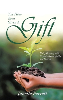 You Have Been Given a Gift: New Edition