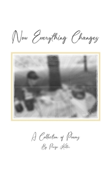 Paperback Now Everything Changes Book