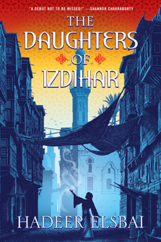 Paperback The Daughters of Izdihar Book