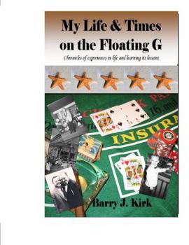 Paperback My Life & Times on the Floating G Book