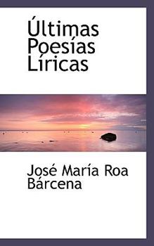 ?ltimas Poes?as L?ricas