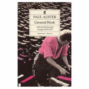 Paperback Ground Work: Selected Poems and Essays 1970-1979 Book