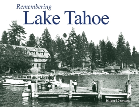 Paperback Remembering Lake Tahoe Book