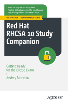 Paperback Red Hat Rhcsa 10 Study Companion: Getting Ready for the Ex200 Exam Book