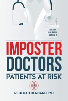 Paperback Imposter Doctors: Patients at Risk Book