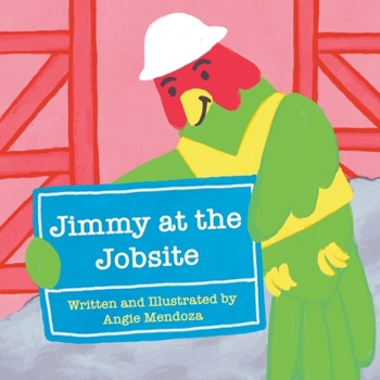 Paperback Jimmy at the Jobsite Book