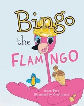 Bingo the Flamingo (Bingo the Flamingo's Zoo Town Tales)