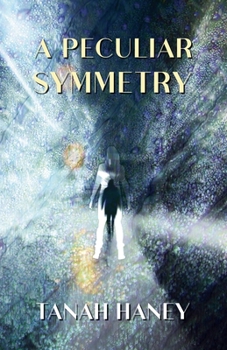 Paperback A Peculiar Symmetry Book