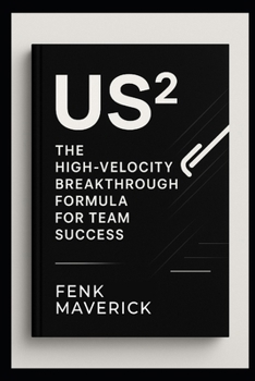 Paperback Us²: The High-Velocity Breakthrough Formula for Team Success Book
