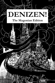 Paperback Denizen! The Magonian Edition Book