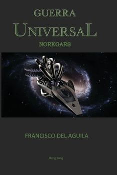 Paperback Guerra Universal: Norkgars [Spanish] Book