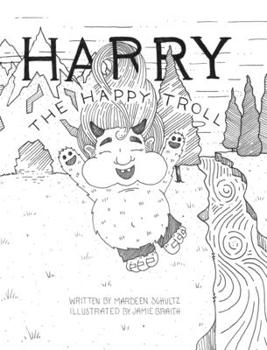Hardcover Harry The Happy Troll Book