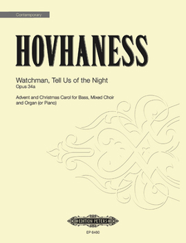 Watchman, Tell Us of the Night Op. 34a: Choral Octavo