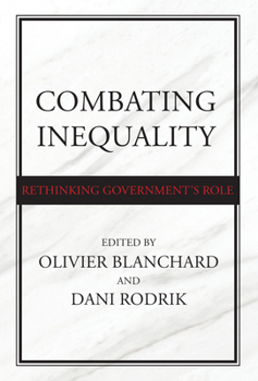 Hardcover Combating Inequality: Rethinking Government's Role Book