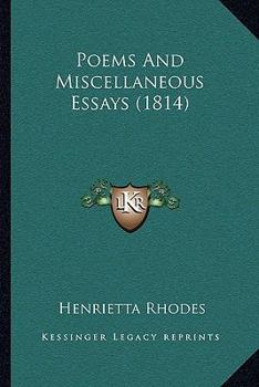 Paperback Poems And Miscellaneous Essays (1814) Book