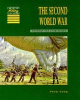 Paperback The Second World War: Conflict and Co-Operation Book