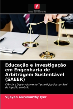 Paperback Educação e Investigação em Engenharia de Arbitragem Sustentável (SAEER) [Portuguese] Book