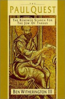 Paperback The Paul Quest: The Renewed Search for the Jew of Tarsus Book
