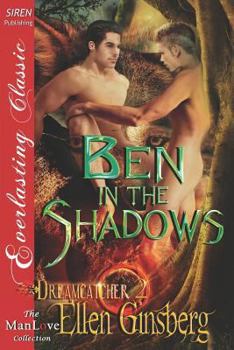 Ben in the Shadows - Book #2 of the Dreamcatcher