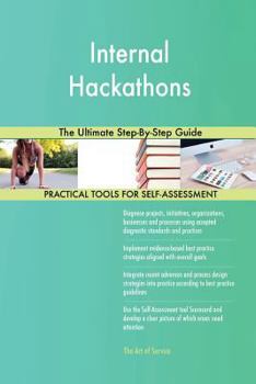 Paperback Internal Hackathons The Ultimate Step-By-Step Guide Book