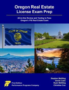 Paperback Oregon Real Estate License Exam Prep: All-in-One Review and Testing to Pass Oregon's PSI Real Estate Exam Book