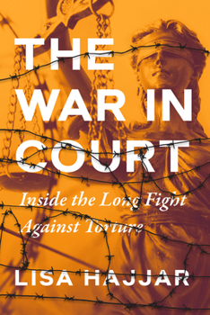 Hardcover The War in Court: Inside the Long Fight Against Torture Book