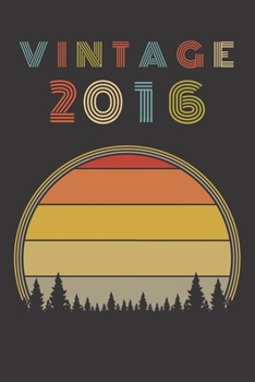 Vintage 2016: Birthday Gift Blank Lined Notebook For Your Retro Friend