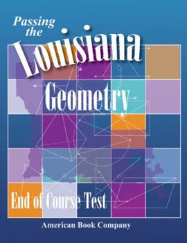 Paperback Passing the Louisiana Geometry End-Of-Course Test Book