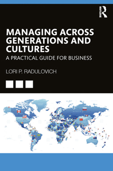 Paperback Managing Across Generations and Cultures: A Practical Guide for Business Book