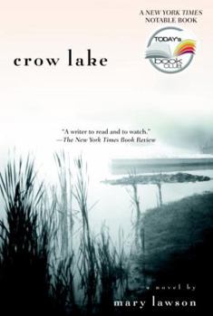 Crow Lake (Turtleback School & Library Binding Edition)