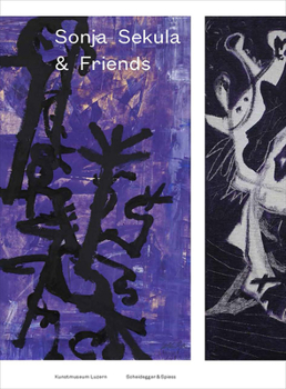 Paperback Sonja Sekula and Friends Book