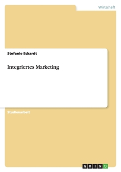 Paperback Integriertes Marketing [German] Book