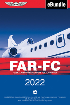 Paperback Far-FC 2022: Federal Aviation Regulations for Flight Crew (Ebundle) Book