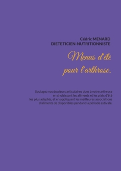 Paperback Menus d'été pour l'arthrose. [French] Book