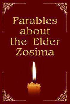 Paperback Parables about the Elder Zosima Book