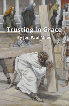 Paperback Trusting in Grace Book