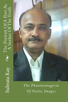 Paperback The Portrait Of A Poet As A Seeker Of The Truth Book