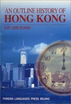 Outline History of Hong Kong, An