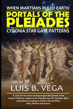 Paperback Portals of the Pleiades: When Martians Ruled Earth Book