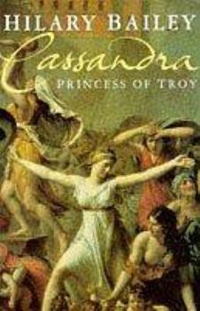 Paperback Cassandra: Princess of Troy Book