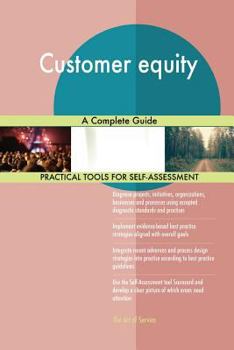 Paperback Customer Equity a Complete Guide Book