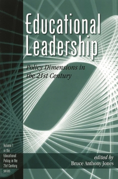 Paperback Educational Leadership: Policy Dimensions in the 21st Century Book