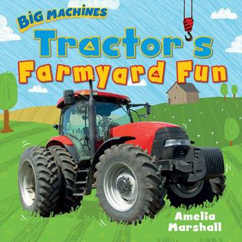 Library Binding Tractor's Farmyard Fun Book